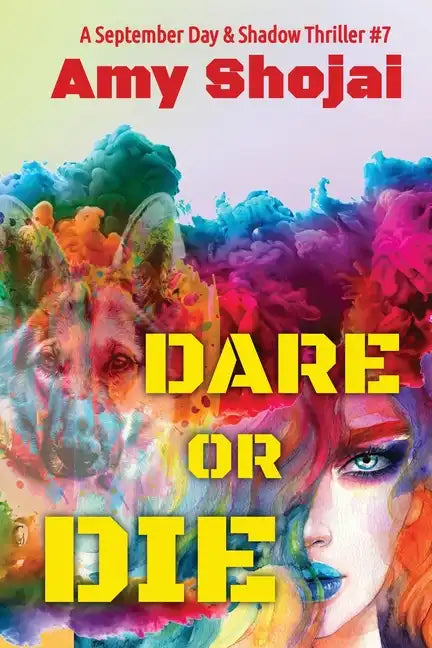Dare Or DIe: A Dog Lover's Crime Thriller Suspense - Paperback