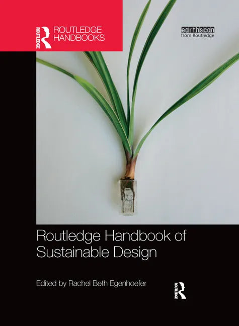 Routledge Handbook of Sustainable Design - Paperback