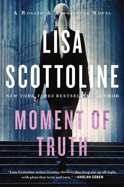Moment of Truth: A Rosato & Associates Novel - Paperback
