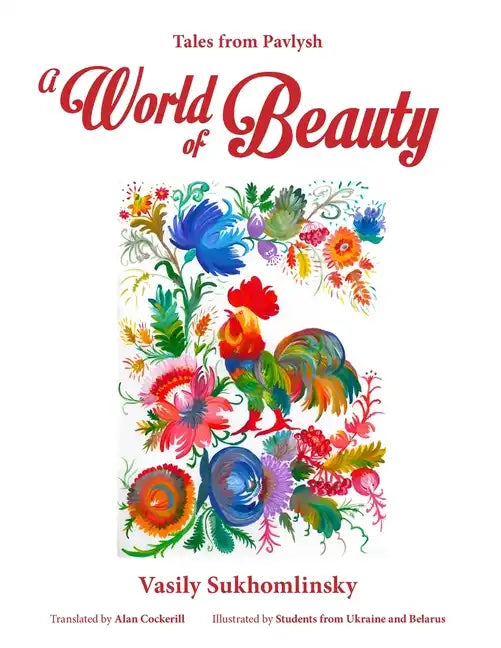 A World of Beauty: Tales from Pavlysh - Paperback