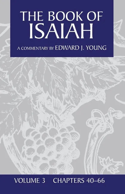 The Book of Isaiah, Volume 3 - Paperback
