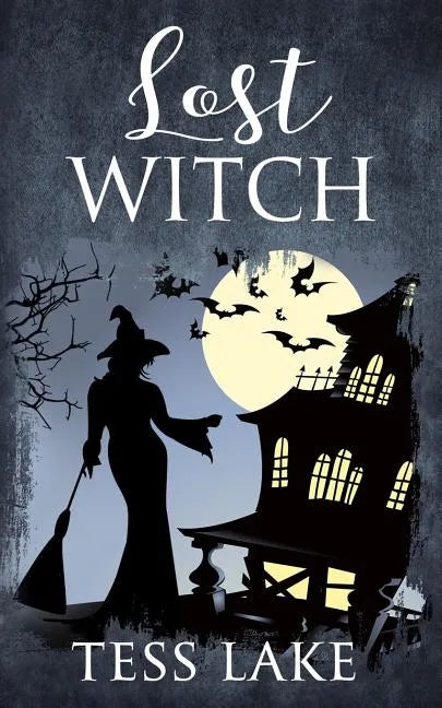 Lost Witch (Torrent Witches Cozy Mysteries #9) - Paperback