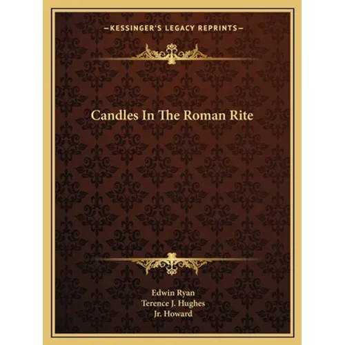 Candles In The Roman Rite - Paperback