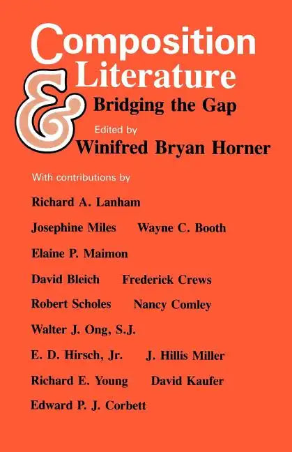 Composition and Literature: Bridging the Gap - Paperback