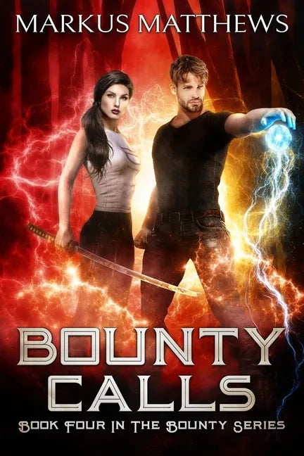 Bounty Calls: Book Four in the Bounty series - Paperback