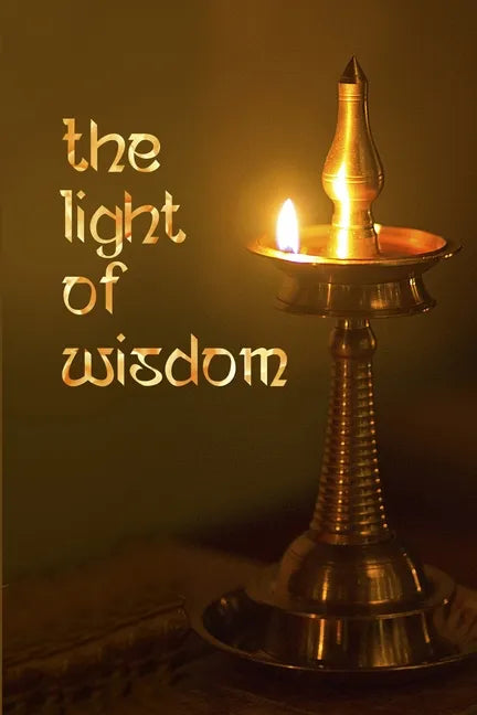 The Light of Wisdom - Paperback