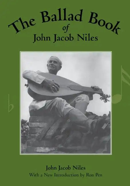 The Ballad Book of John Jacob Niles - Paperback
