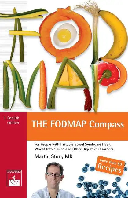 The low-FODMAP Compass: The guide to the low-FODMAP diet - Paperback