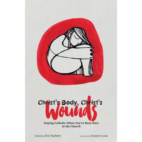 Christ's Body, Christ's Wounds - Hardcover