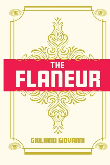 The Flaneur - Paperback
