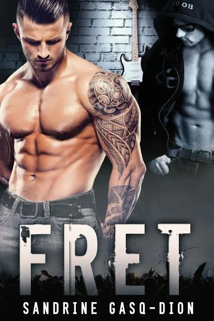 Fret: The Rock Series - Paperback