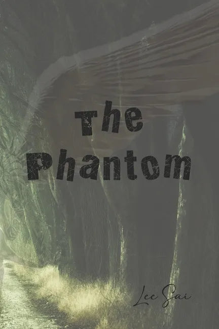 The Phantom: Volume 1 - Lee Sai - Paperback