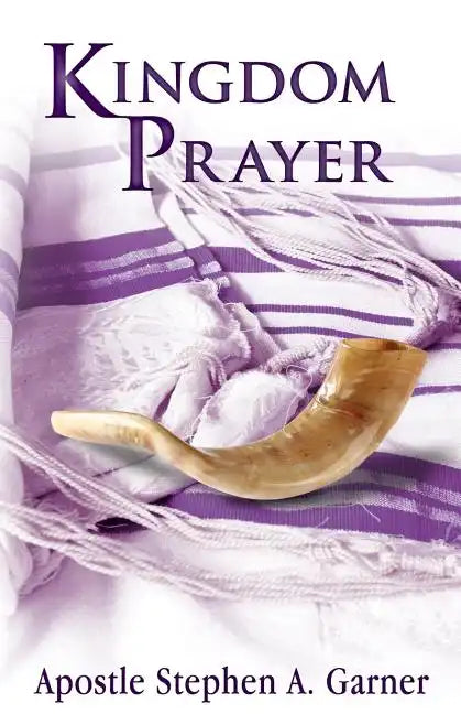 Kingdom Prayer - Paperback