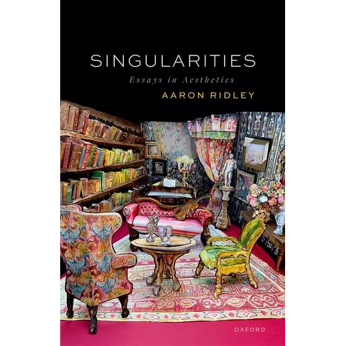 Singularities: Essays in Aesthetics - Hardcover