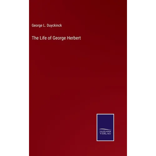 The Life of George Herbert - Hardcover