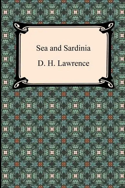 Sea and Sardinia - Paperback