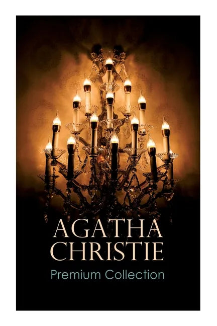Agatha Christie Premium Collection: The Mysterious Affair at Styles, the Secret Adversary, the Murder on the Links, the Cornish Mystery, Hercule Poiro - Paperback