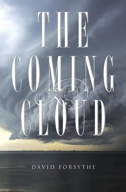 The Coming Cloud: The Spirit of Antichrist - Paperback