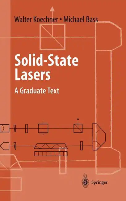 Solid-State Lasers: A Graduate Text - Hardcover