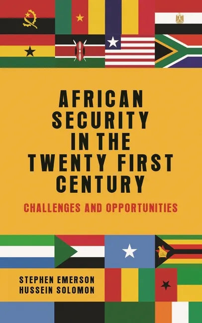 African security in the twenty-first century: Challenges and opportunities - Paperback