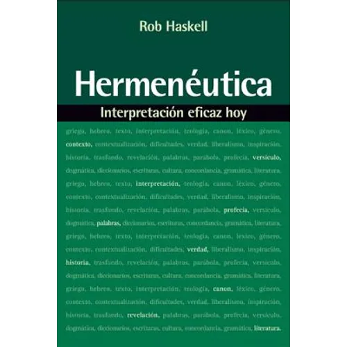 Hermenéutica: Interpretación Eficaz Hoy - Paperback