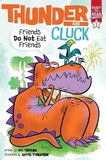 Friends Do Not Eat Friends: Ready-To-Read Graphics Level 1 - Paperback