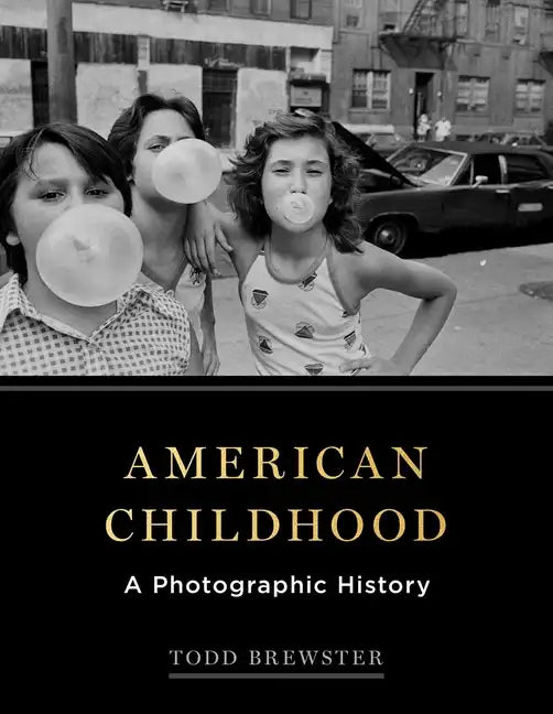 American Childhood: A Photographic History - Hardcover