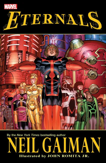 Eternals by Neil Gaiman [New Printing] - Paperback