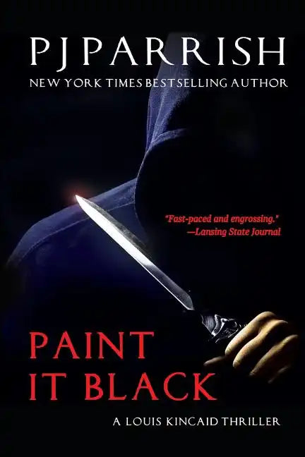 Paint It Black: A Louis Kincaid Thriller - Paperback