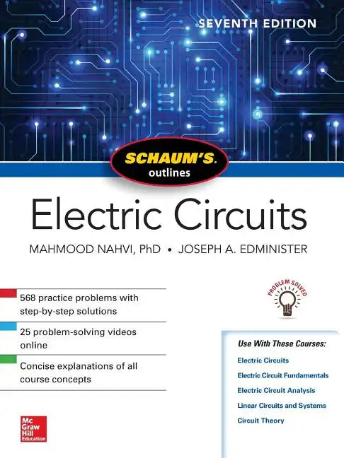 Schaum's Outline of Electric Circuits, Seventh Edition - Paperback