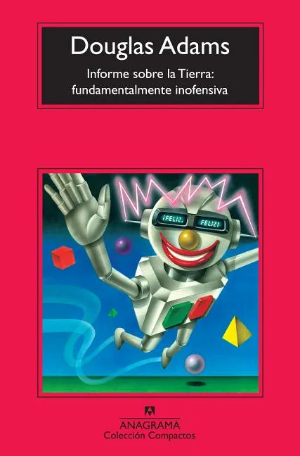 Informe Sobre la Tierra: Fundamentalmente Inofensiva - Paperback