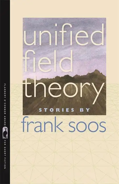 Unified Field Theory: Stories - Paperback