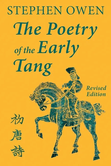 The Poetry of the Early Tang - Paperback