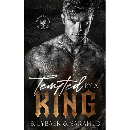 Tempted by a King: A dark MC romance - Paperback