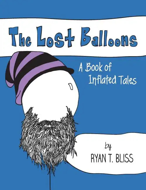 The Lost Balloons - Hardcover