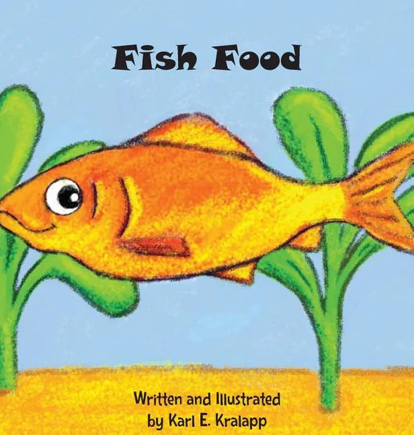 Fish Food - Hardcover