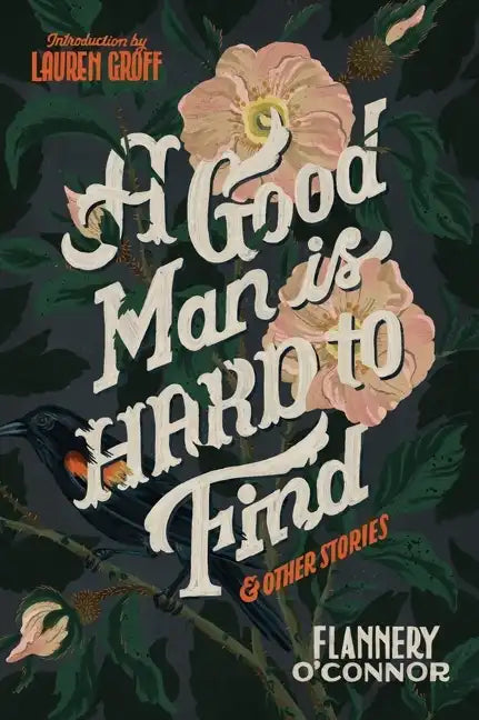 A Good Man Is Hard to Find and Other Stories - Paperback