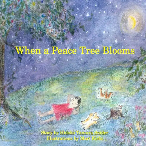 When a Peace Tree Blooms - Paperback