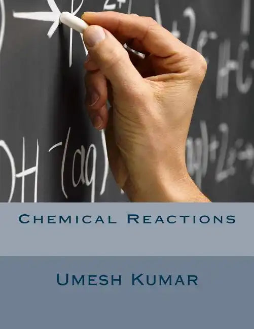 Chemical Reactions - Paperback
