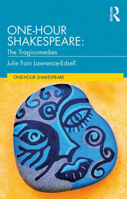One-Hour Shakespeare: The Tragicomedies - Paperback
