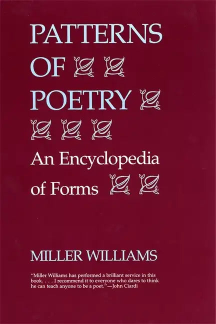 Patterns of Poetry: An Encyclopedia of Forms - Paperback