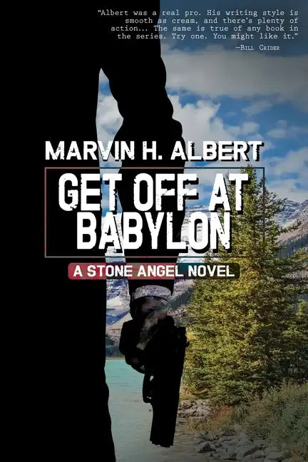 Get Off At Babylon (Stone Angel #3) - Paperback