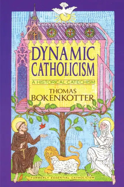 Dynamic Catholicism - Paperback