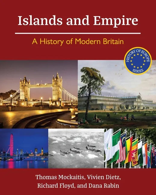 Islands and Empire: A History of Modern Britain - Paperback