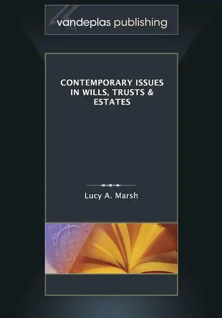 Contemporary Issues in Wills, Trusts & Estates - Paperback