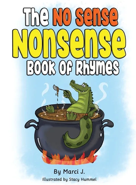 The No Sense Nonsense Book of Rhymes - Hardcover