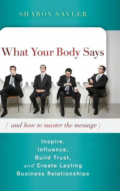 Body Says - Hardcover