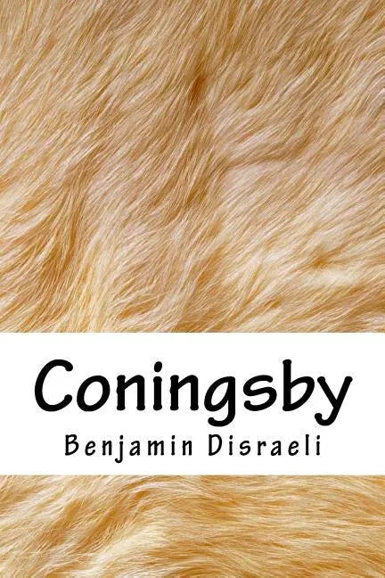 Coningsby - Paperback