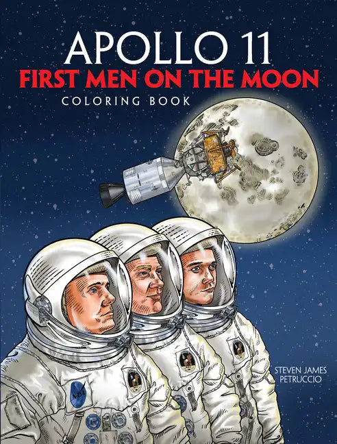 Apollo 11: First Men on the Moon Coloring Book - Paperback