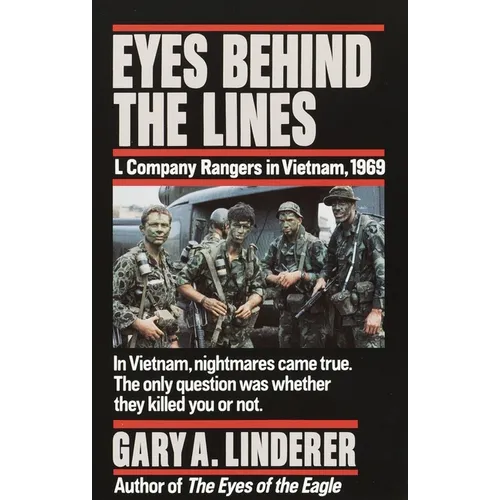 Eyes Behind the Lines: L Company Rangers in Vietnam, 1969 - Paperback